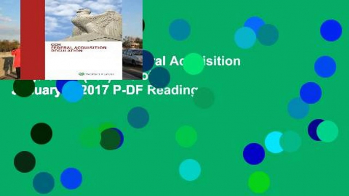 Get Ebooks Trial Federal Acquisition Regulation (Far): As of January 1, 2017 P-DF Reading