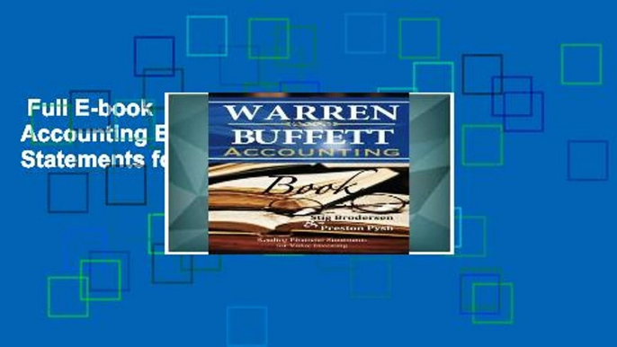 Full E-book  Warren Buffett Accounting Book: Reading Financial Statements for Value Investing