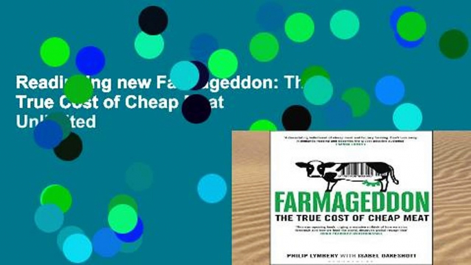 Readinging new Farmageddon: The True Cost of Cheap Meat Unlimited