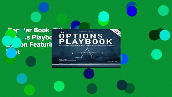 Popular Book  Title: The Options Playbook Expanded 2nd Edition Featurin Unlimited acces Best