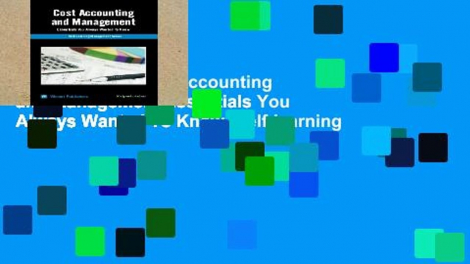 Digital book  Cost Accounting and Management Essentials You Always Wanted To Know (Self-learning