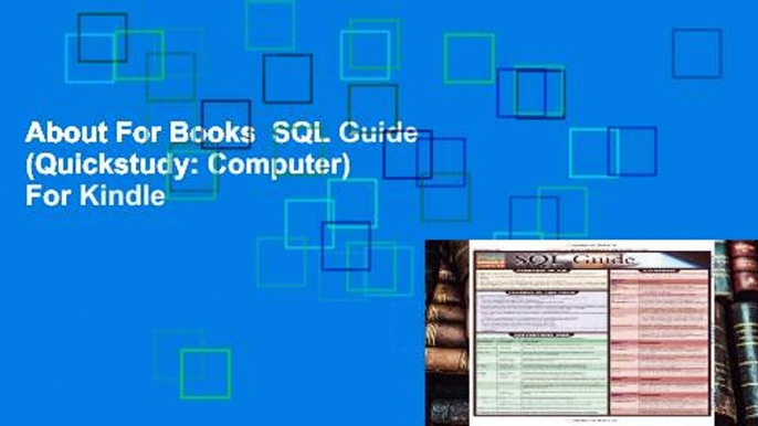 About For Books  SQL Guide (Quickstudy: Computer)  For Kindle