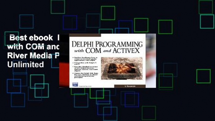 Best ebook  Delphi Programming with COM and ACTIVEX (Charles River Media Programming)  Unlimited