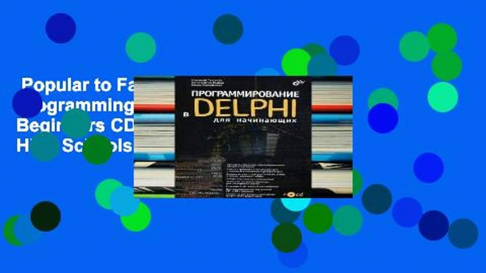 Popular to Favorit  Programming in Delphi for Beginners CD. Textbook for High Schools /