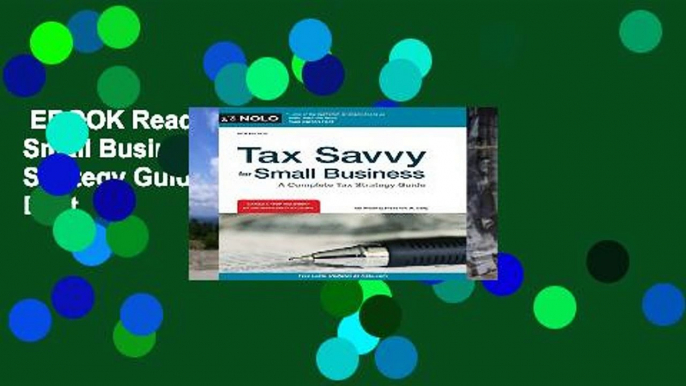 EBOOK Reader Tax Savvy for Small Business: A Complete Tax Strategy Guide Unlimited acces Best