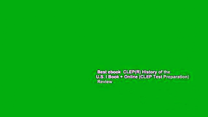 Best ebook  CLEP(R) History of the U.S. I Book + Online (CLEP Test Preparation)  Review