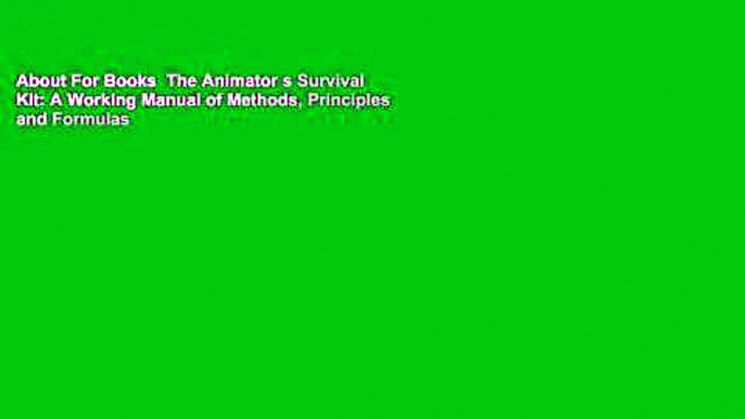 About For Books  The Animator s Survival Kit: A Working Manual of Methods, Principles and Formulas