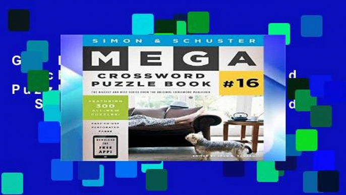 Get Ebooks Trial Simon   Schuster Mega Crossword Puzzle Book #16 (Simon   Schuster Mega Crossword