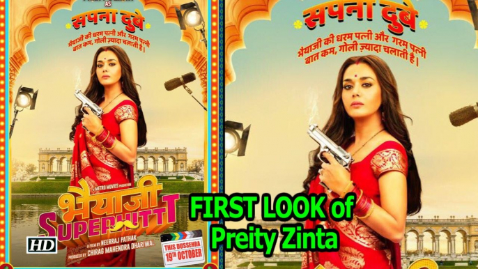 FIRST LOOK of Preity Zinta in "Bhaiaji Superhit" with Sunny Deol