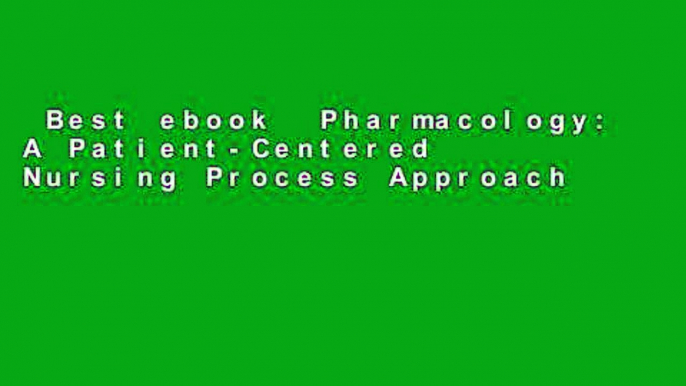 Best ebook  Pharmacology: A Patient-Centered Nursing Process Approach, 9e  Best Sellers Rank : #5