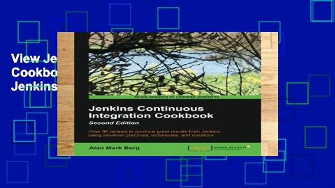 View Jenkins Continuous Integration Cookbook - Second Edition Ebook Jenkins Continuous Integration