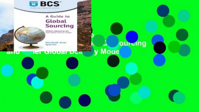 Favorit Book  A Guide to Global Sourcing: Offshore Outsourcing and Other Global Delivery Models