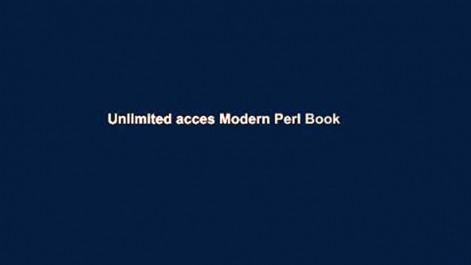 Unlimited acces Modern Perl Book