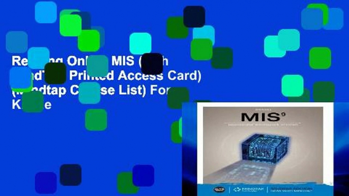 Reading Online MIS (with MindTap Printed Access Card) (Mindtap Course List) For Kindle