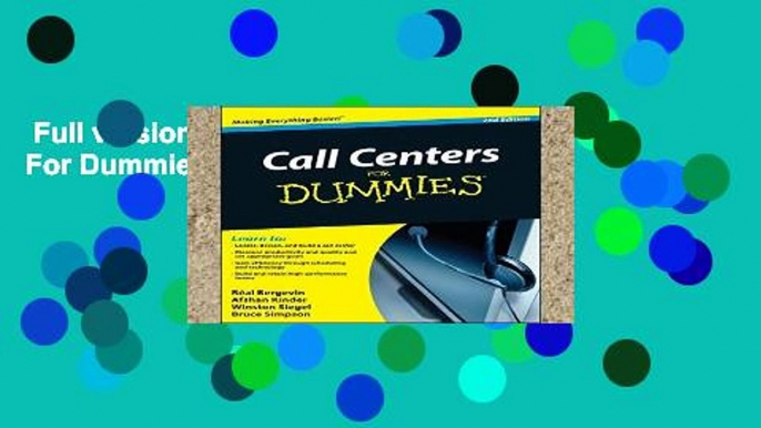 Full version  Call Centers For Dummies  Unlimited