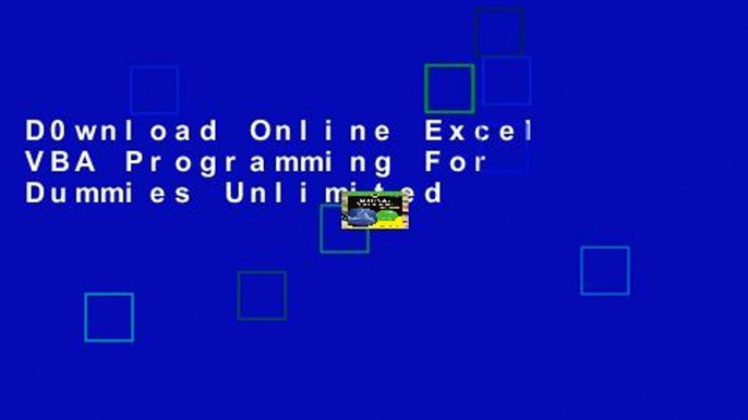 D0wnload Online Excel VBA Programming For Dummies Unlimited