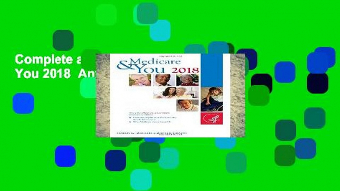 Complete acces  Medicare   You 2018  Any Format