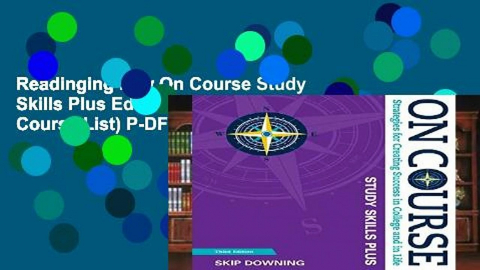 Readinging new On Course Study Skills Plus Edition (Mindtap Course List) P-DF Reading