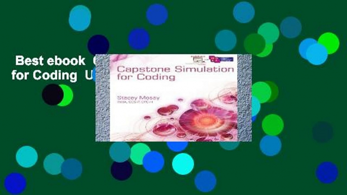 Best ebook  Capstone Simulation for Coding  Unlimited
