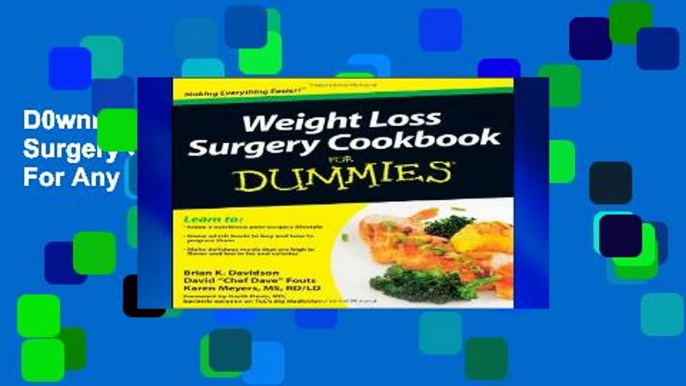 D0wnload Online Weight Loss Surgery Cookbook For Dummies For Any device