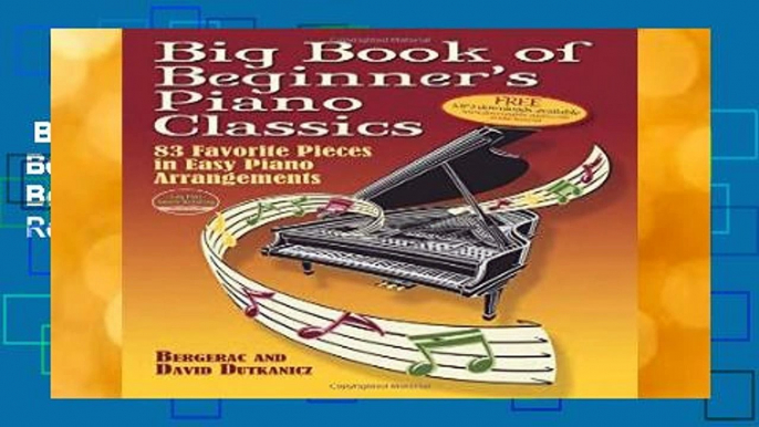 Best ebook  Big Book Of Beginner s Piano Classics (Big Book Of... (Dover Publications))  Review