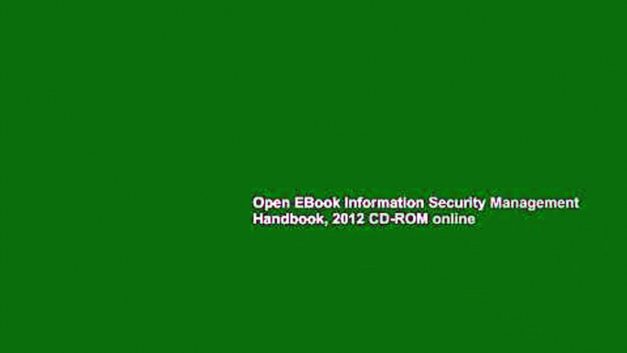 Open EBook Information Security Management Handbook, 2012 CD-ROM online