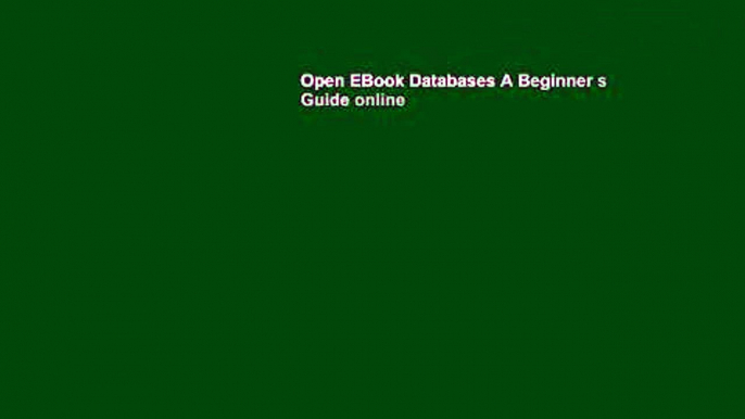 Open EBook Databases A Beginner s Guide online