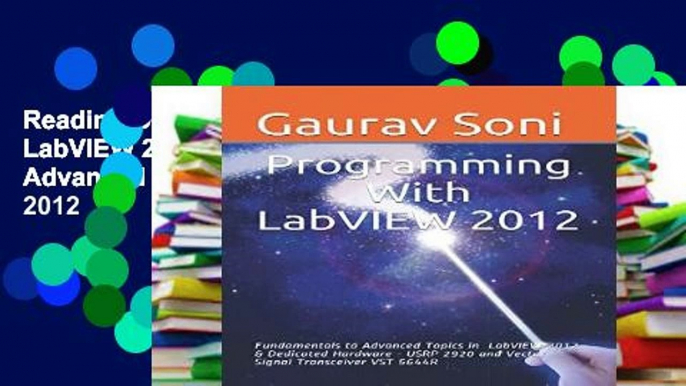 Reading Online Programming with LabVIEW 2012: Fundamentals to Advanced Topics in LabVIEW 2012