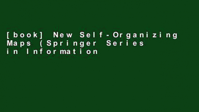 [book] New Self-Organizing Maps (Springer Series in Information Sciences)