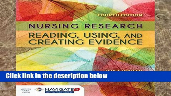 this books is available Nursing Research: Reading, Using And Creating Evidence For Any device