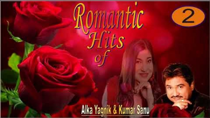 Awesome Duet of Kumar Sanu & Alka Yagnik, Volume - 2 -- 90`s Superhit Love Songs # Zili music company !