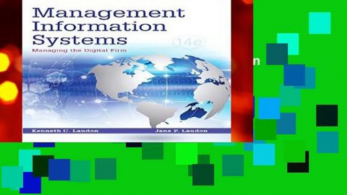 New Releases Management Information Systems: Managing the Digital Firm  Unlimited