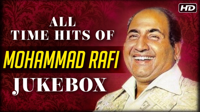 All Time Hits Of Mohammed Rafi | Best Of Rafi | Old Bollywood Hindi Songs | Evergreen Songs