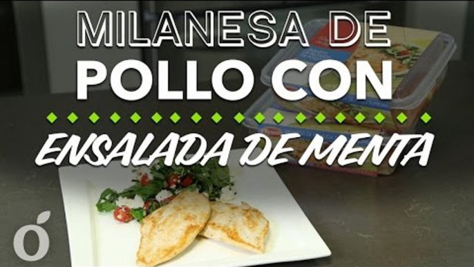 MILANESAS DE POLLO CON ENSALADA DE MENTA