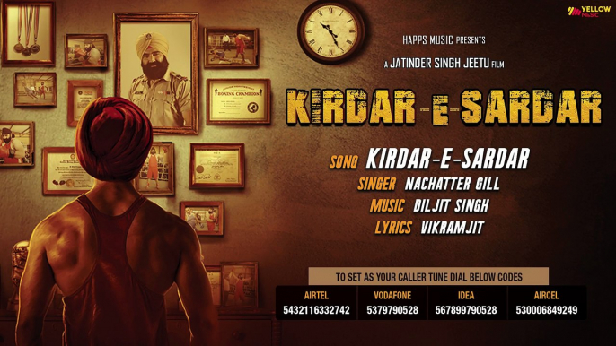 Kirdar-E-Sardar | Full Audio Song | Nachatter Gill | New Punjabi Songs | Yellow Music | 29th Sep