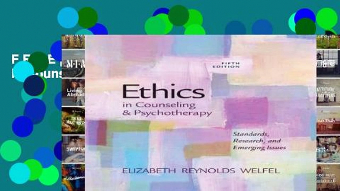 F.R.E.E [D.O.W.N.L.O.A.D] Ethics in Counseling   Psychotherapy [P.D.F]