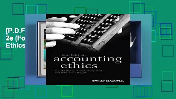 [P.D.F] Accounting Ethics 2e (Foundations of Business Ethics) [P.D.F]