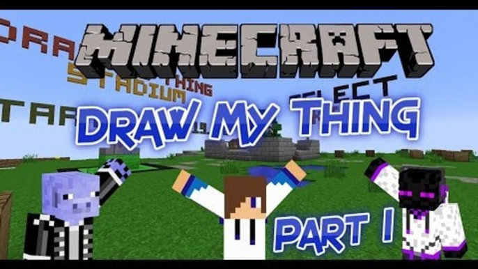 Minecraft Minigames | Draw My Thing (Part 1)