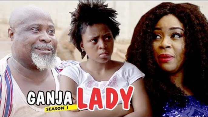 GANJA LADY - LATEST NIGERIAN NOLLYWOOD MOVIES || TRENDING NOLLYWOOD MOVIES