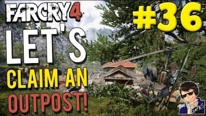 Far Cry 4 - Let's Claim an Outpost #36 - (Gyro-copter crash land and RPG!!!)