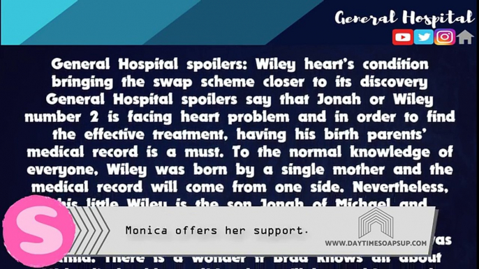 General Hospital spoilers: Wiley heart’s condition bringing the swap scheme closer to its discovery