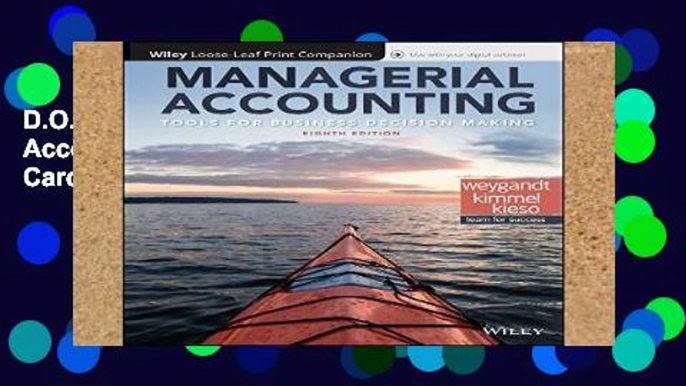 D.O.W.N.L.O.A.D [P.D.F] Managerial Accounting + Wileyplus Access Card: Tools for Business Decision