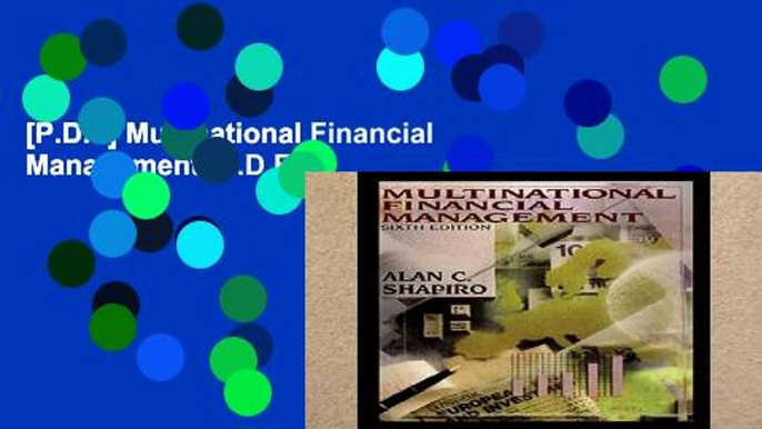 [P.D.F] Multinational Financial Management [P.D.F]