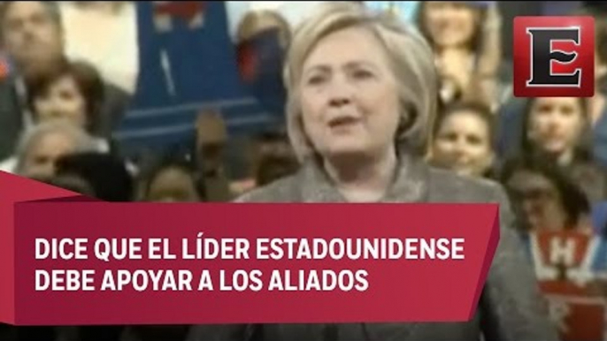 Hillary Clinton asegura que no se pueden compensar insultos hacia México