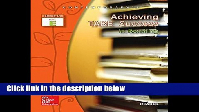 D.O.W.N.L.O.A.D [P.D.F] Achieving Tabe Success in Reading, Level E Reader (Contemporary s