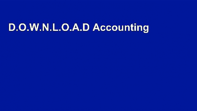 D.O.W.N.L.O.A.D Accounting Information Systems Complete