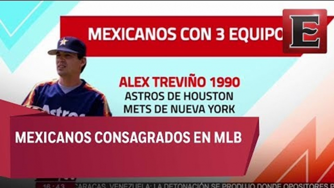 Mexicanos que han destacado en el beisbol de Grandes Ligas