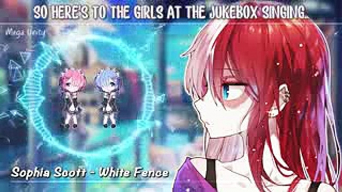 Nightcore - White Fence  Lyrics