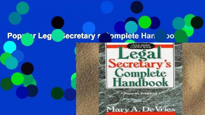 Popular Legal Secretary s Complete Handbook