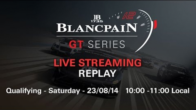 Blancpain Sprint Series - Qualifying - Slovakia - 2014